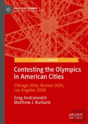 Contesting The Olympics In American Cities