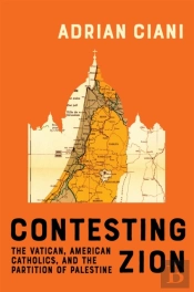 Contesting Zion