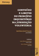 Conteúdo e Limites do Princípio Inquisitório na Jurisdição Voluntária