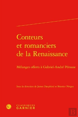 Bertrand.pt - Conteurs Et Romanciers De La Renaissance - Melanges Offerts A Gabriel-Andre Pero - Melanges Offerts