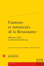 Conteurs Et Romanciers De La Renaissance - Melanges Offerts A Gabriel-Andre Pero - Melanges Offerts