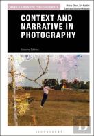 Context And Narrative In Photography
