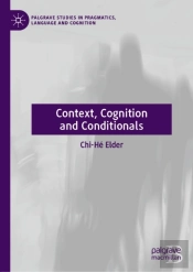Context, Cognition And Conditionals