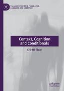 Context, Cognition And Conditionals