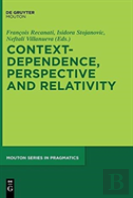 Context-Dependence, Perspective And Relativity