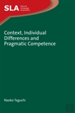 Bertrand.pt - Context, Individual Differences And Pragmatic Competence