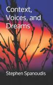 Context, Voices, And Dreams