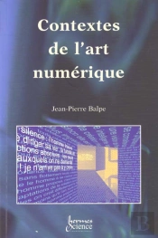 Contextes De L'Art Numerique