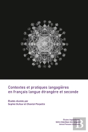 Contextes Et Pratiques Langagières En Français Langue Étrangère Et Seconde