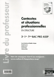 Contextes Et Situations Professionnelles 2e/1e/Terminale Bac Pro Assp Option Structure Prof 2013