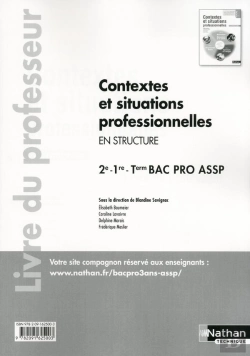 Bertrand.pt - Contextes Et Situations Professionnelles 2e/1e/Terminale Bac Pro Assp Option Structure Prof 2013