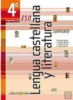 Bertrand.pt - Contexto, Lengua Castellana Y Literatura, 4 Eso, 2 Ciclo