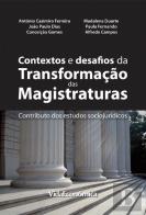Contextos e Desafios da Transformação das Magistraturas