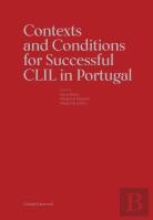 Contexts and Conditions for Successful CLIL in Portugal