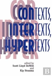 Contexts, Intertexts And Hypertexts