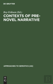 Contexts Of Pre-Novel Narrative