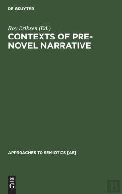 Bertrand.pt - Contexts Of Pre-Novel Narrative