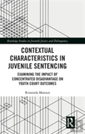 Contextual Characteristics In Juvenile Sentencing