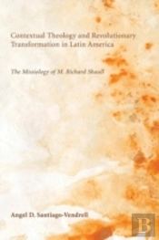 Contextual Theology And Revolutionary Tr