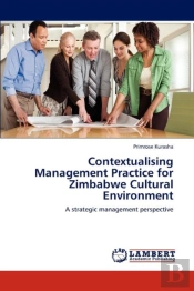 Contextualising Management Practice For Zimbabwe Cultural Environment