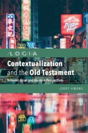 Contextualization And The Old Testament