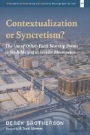 Contextualization Or Syncretism?