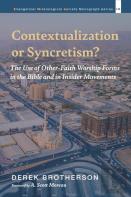 Contextualization Or Syncretism?