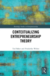 Contextualizing Entrepreneurship Theory