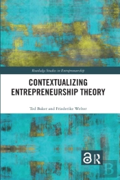 Contextualizing Entrepreneurship Theory