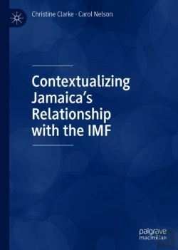 Bertrand.pt - Contextualizing Jamaicaâ€™S Relationship With The Imf