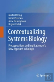 Contextualizing Systems Biology