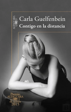 Bertrand.pt - Contigo En La Distancia (Premio Alfaguara De Novela 2015)