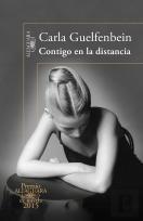Contigo En La Distancia (Premio Alfaguara De Novela 2015)