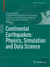 Continental Earthquakes: Physics, Simulation And Data Science