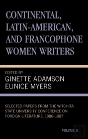 Continental, Latin-American And Francophone Women Writers