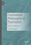 Continental Philosophy Of Psychiatry