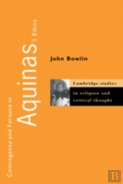 Bertrand.pt - Contingency And Fortune In Aquinas'S Ethics