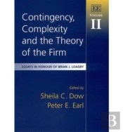 Contingency, Complexity And The Theory Of The Firm