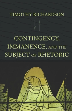 Bertrand.pt - Contingency, Immanence, And The Subject Of Rhetoric