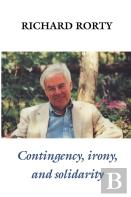Contingency, Irony, And Solidarity
