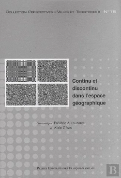 Bertrand.pt - Continu Et Discontinu Dans L Espace Geographique