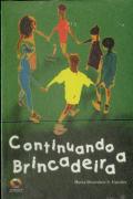 Continuando a Brincadeira