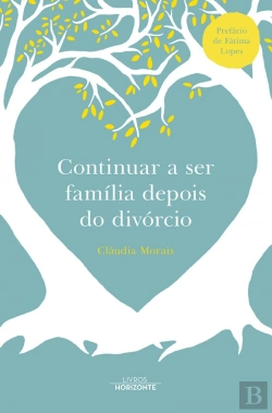 Bertrand.pt - Continuar a Ser da Família Depois do Divórcio