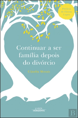 Bertrand.pt - Continuar a Ser Família Depois do Divórcio