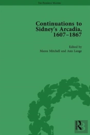 Continuations To Sidney'S Arcadia, 1607â€“1867, Volume 1