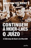 Continuem a Moer-lhes o Juízo