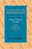 Continuing The Reformation