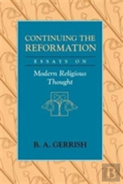 Continuing The Reformation