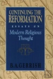 Continuing The Reformation