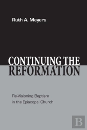Continuing The Reformation